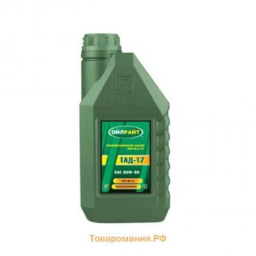 Масло трансмиссионное, OILRIGHT ТАД-17, 1 л